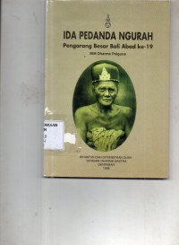Image of Ida Pedanda Ngurah : Pengarang Besar Bali Abad ke-19